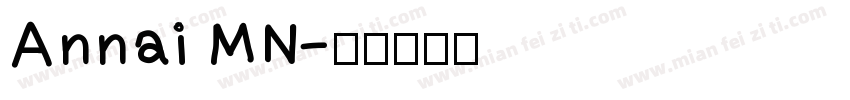 Annai MN字体转换